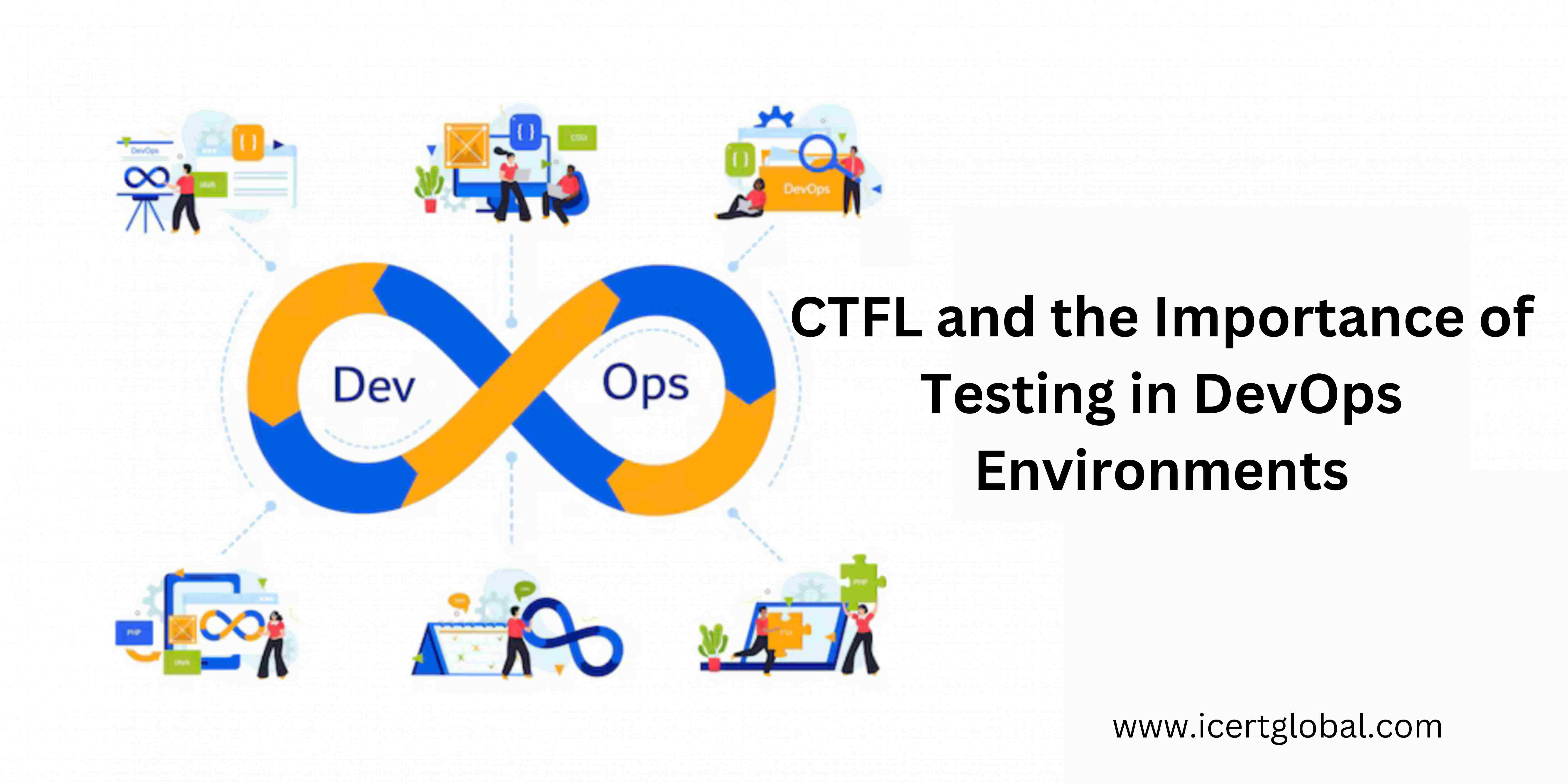 ctfl and the importance of testing in devops environments blog